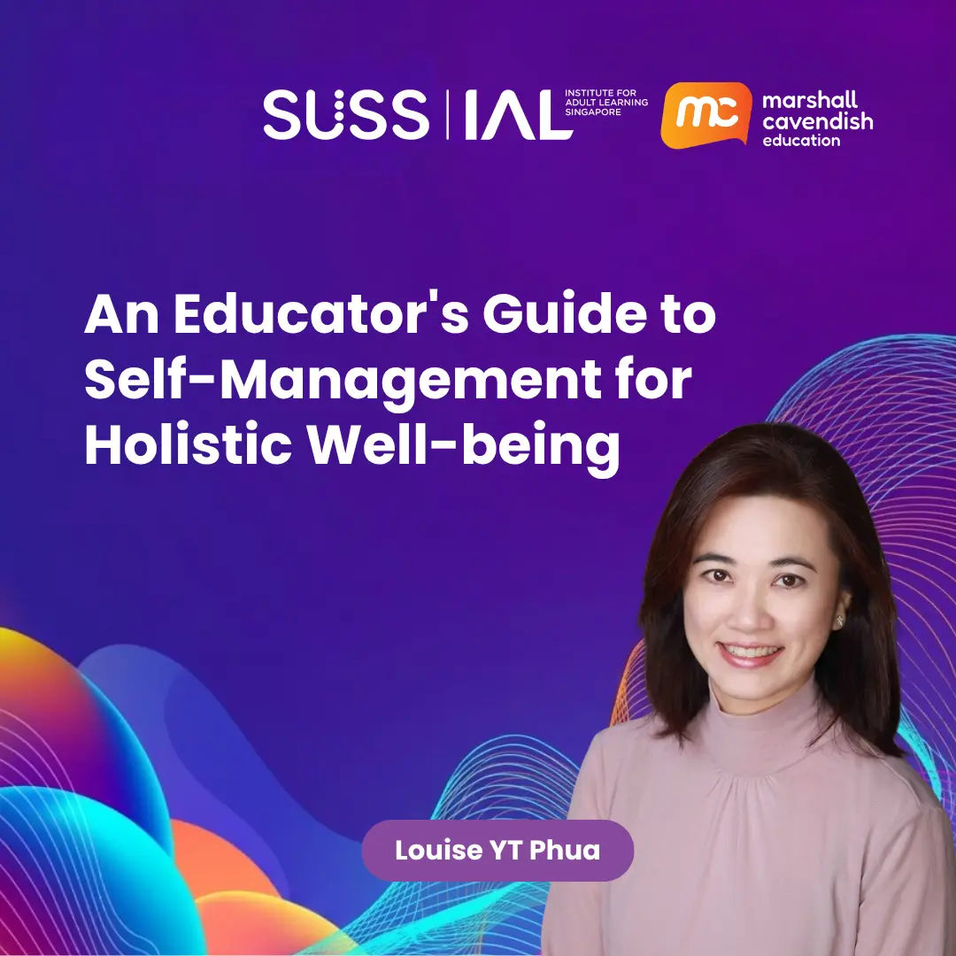 An Educator's Guide to Self-Management for Holistic Well-being