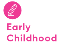 Early Childhood